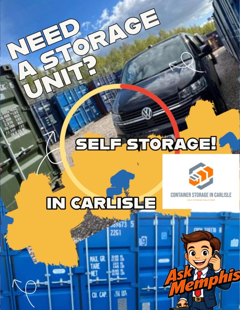 A promotional poster for self-storage units in Carlisle, featuring a car and storage containers.